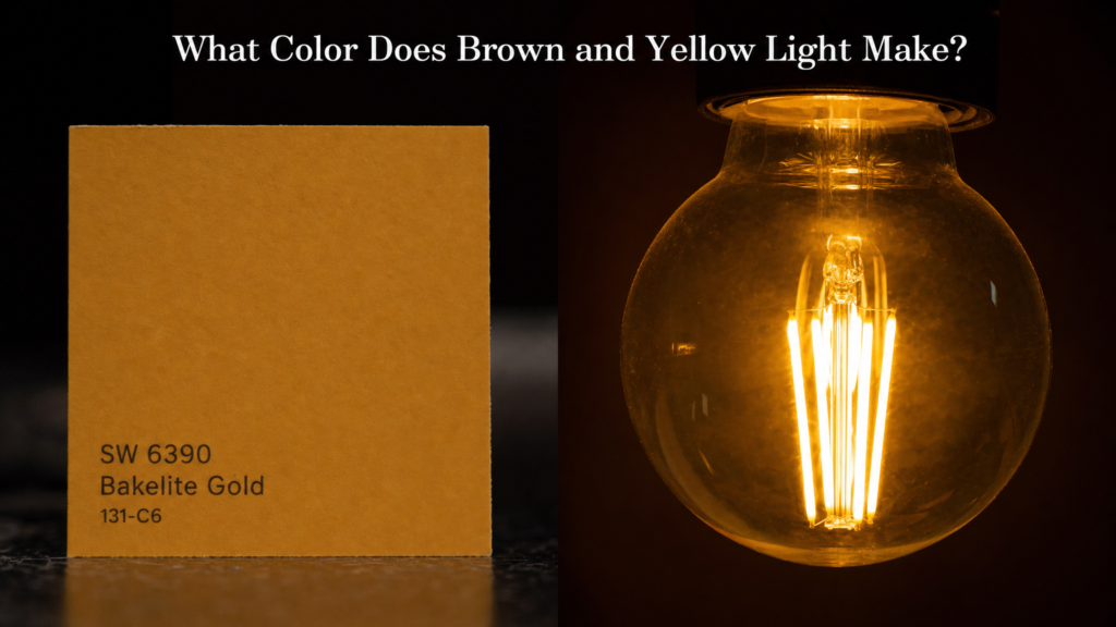 What Color Does Brown and Yellow Light Make?